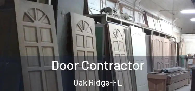  Door Contractor Oak Ridge-FL