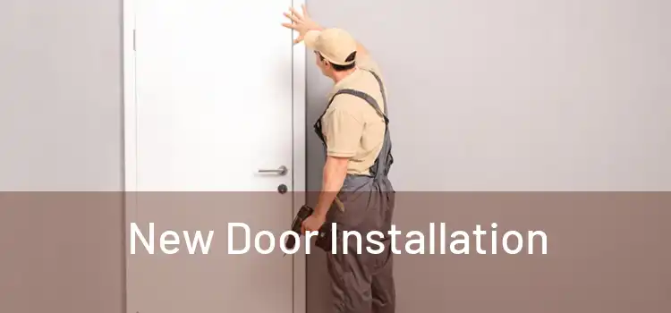  New Door Installation 